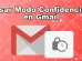 Gmail modo confidencial