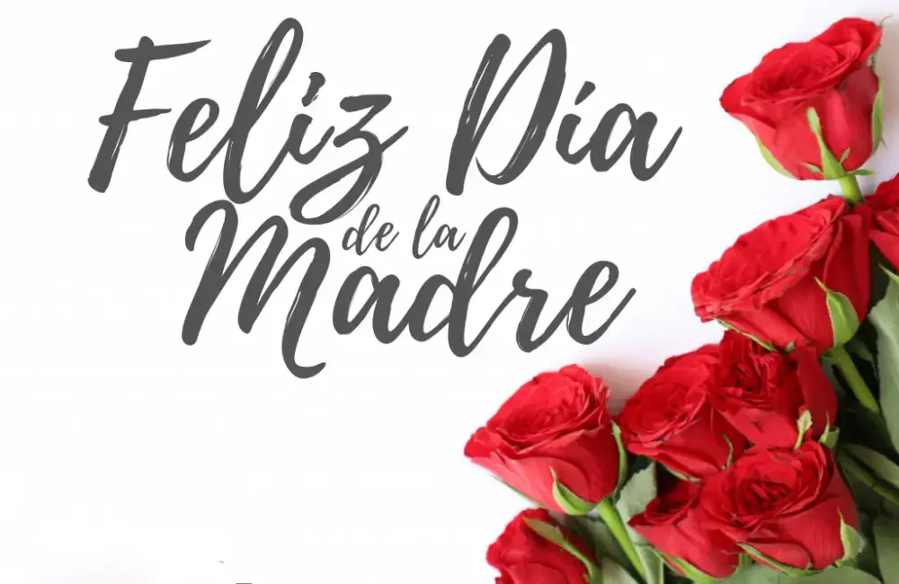 Día de las Madres Día de las Madres