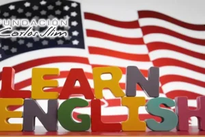 Cursos de ingles fundación Slim